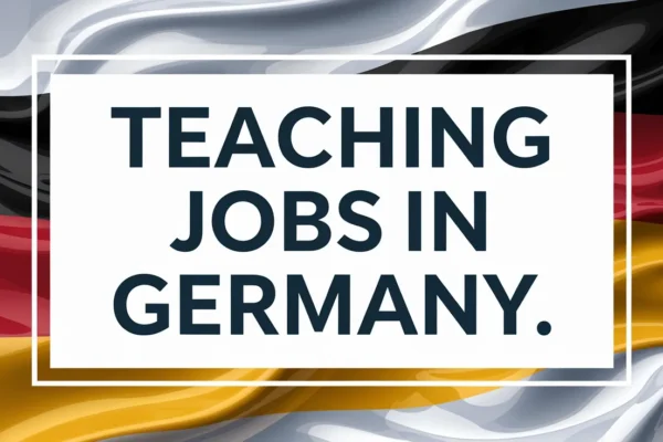 Teaching Jobs in Germany with Visa Sponsorship